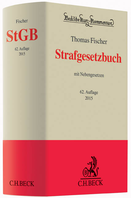 Strafgesetzbuch - Thomas Fischer, Otto Schwarz, Eduard Dreher, Herbert Tr&ouml;ndle