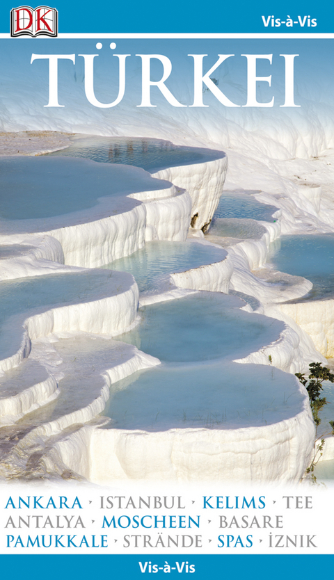 Vis-&agrave;-Vis Reisef&uuml;hrer T&uuml;rkei