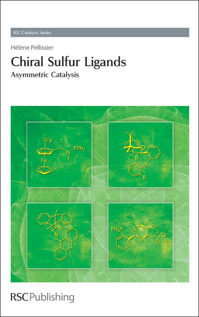 Chiral Sulfur Ligands - H&eacute;l&egrave;ne Pellissier
