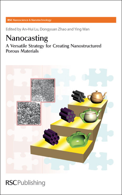 Nanocasting - An-Hui Lu, Dongyuan Zhao