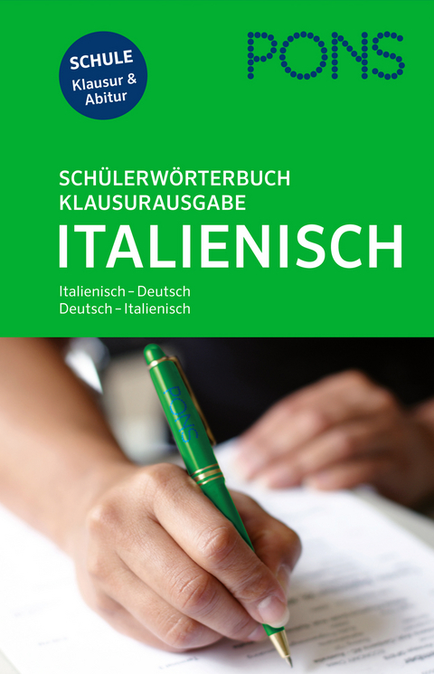 PONS Sch&uuml;lerw&ouml;rterbuch Klausurausgabe Italienisch f&uuml;r Rheinland-Pfalz - 