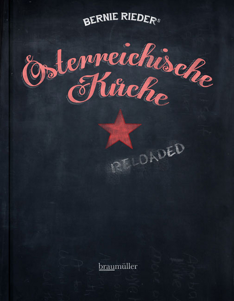 &Ouml;sterreichische K&uuml;che - Bernie Rieder