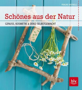 Sch&ouml;nes aus der Natur - Frauke Antholz