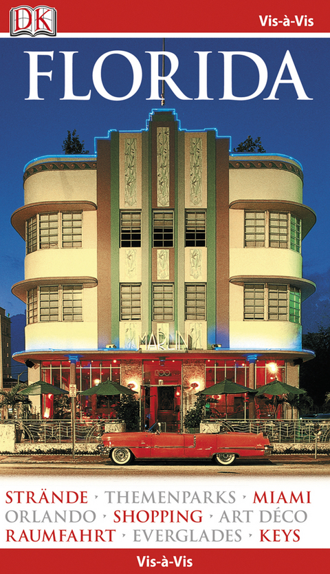 Vis-&agrave;-Vis Reisef&uuml;hrer Florida