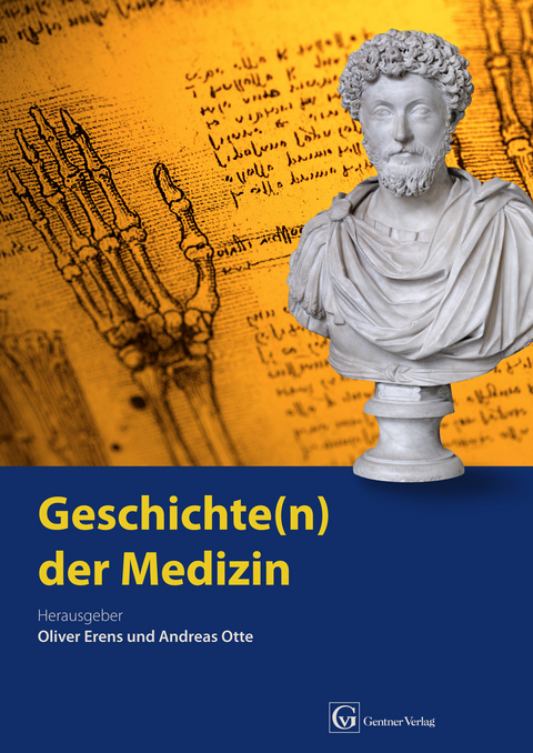 Geschichte(n) der Medizin - Oliver Erens