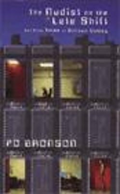 The Nudist On The Lateshift - Po Bronson