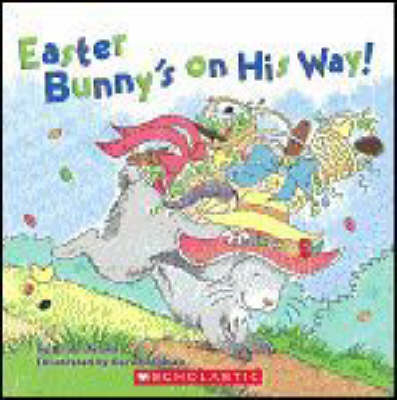 Easter Bunny's On His Way - Brian James