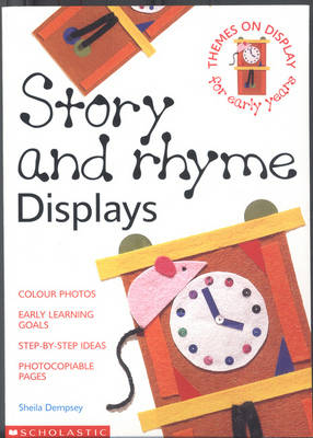 Story and Rhyme Displays - Sheila Dempsey
