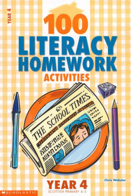 100 Literacy Homework Activities for Year 4