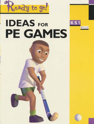 Ideas for PE Games KS 1 - Elizabeth Pike