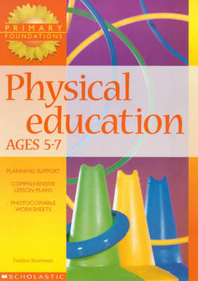 Physical Education Ages 5-7 - Pauline Boorman