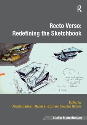 Recto Verso: Redefining the Sketchbook - 
