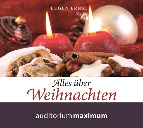 Alles &uuml;ber Weihnachten - Eugen Ernst