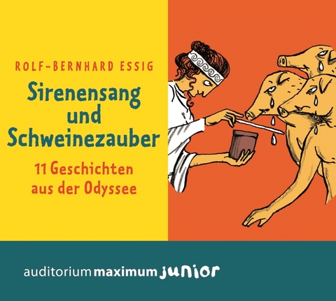 Sirenensang und Schweinezauber - Rolf-Bernhard Essig