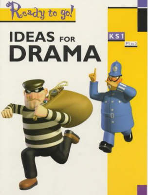 Ideas for Drama Key Stage 1 - Alison Chaplin