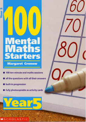 100 Mental Maths Starters - Margaret Gronow