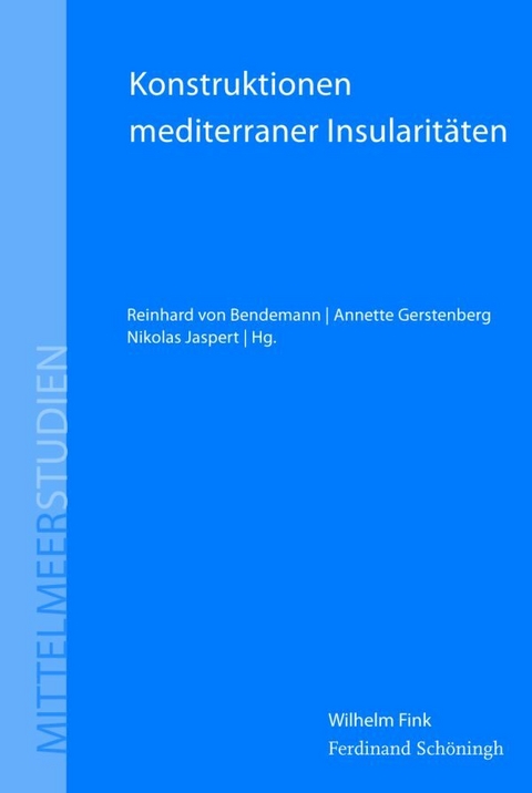 Konstruktionen mediterraner Insularit&auml;ten - 