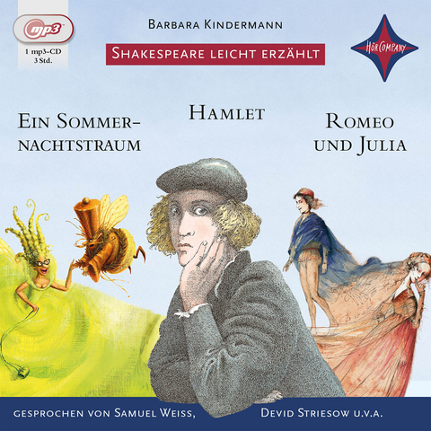 Shakespeare leicht erz&auml;hlt: Ein Sommernachtstraum, Hamlet, Romeo und Julia - Barbara Kindermann