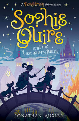 Sophie Quire and the Last Storyguard -  Jonathan Auxier
