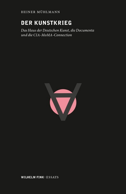 Der Kunstkrieg - Heiner M&uuml;hlmann