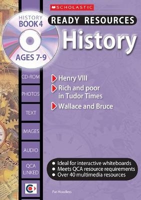 History; Book 4 Ages 7-9 - Pat Hoodless