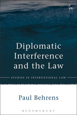 Diplomatic Interference and the Law