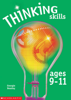 Thinking Skills Ages 9-11 - Georgie Beasley