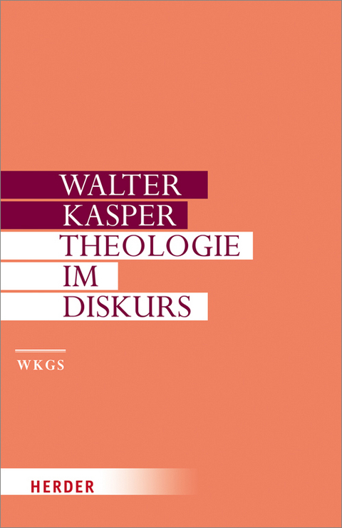 Theologie im Diskurs - Walter Kasper