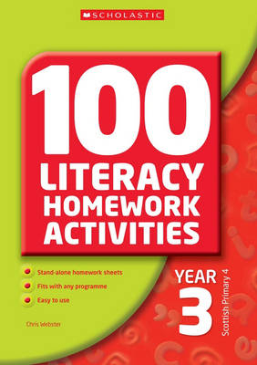 100 Literacy Homework Activities Year 3 - Chris Webster