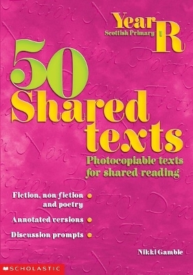 50 Shared Texts for Reception - Nikki Gamble
