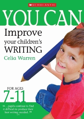 Improve Your Children's Writing Ages 7-11