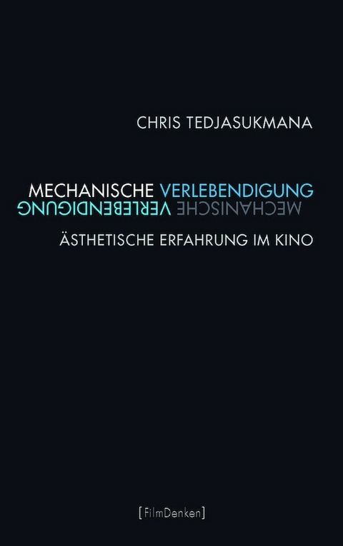 Mechanische Verlebendigung - Chris Tedjasukmana