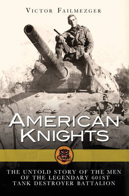 American Knights -  Victor Failmezger