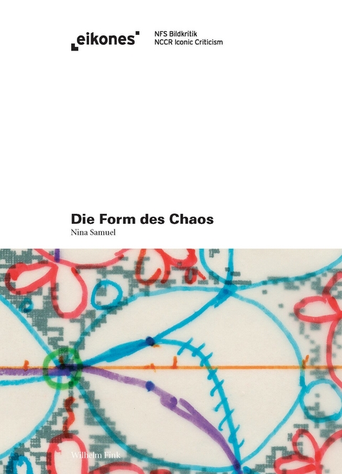 Die Form des Chaos - Nina Samuel