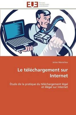 Le Téléchargement Sur Internet