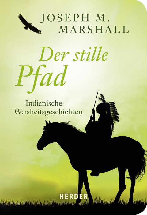 Der stille Pfad - Joseph M. Marshall