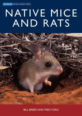 Native Mice and Rats - Bill Breed, Fred Ford