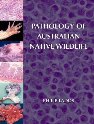 Pathology of Australian Native Wildlife