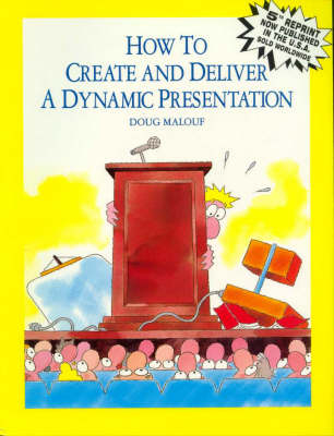 How to Create and Deliver a Dynamic Presentation