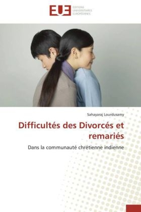 Difficultes Des Divorces Et Remaries