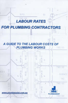 Labour Rates for Plumbing Contractors -  Neville Brown