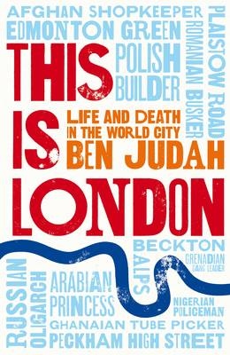 This is London -  Ben Judah