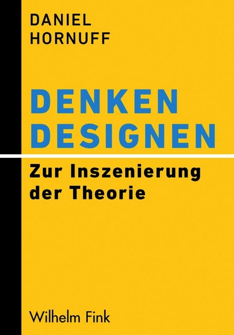 Denken designen - Daniel Hornuff