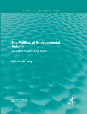 Politics of Environmental Reform
