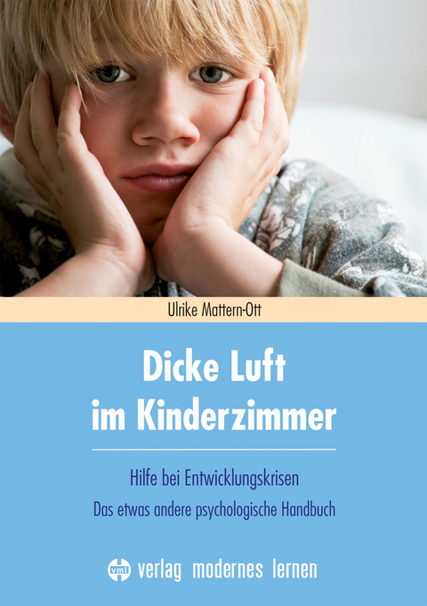 Dicke Luft im Kinderzimmer - Ulrike Mattern-Ott