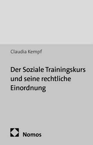 Der Soziale Trainingskurs und seine rechtliche Einordnung