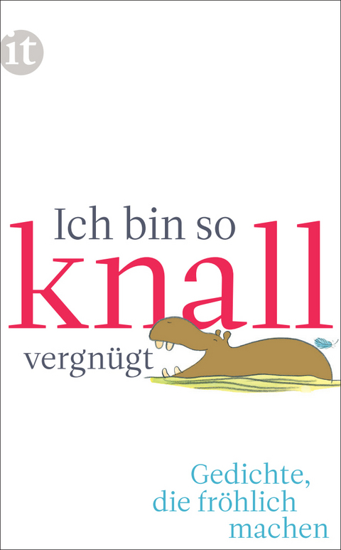Ich bin so knallvergn&uuml;gt - 