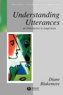 Understanding Utterances - Diane Blakemore