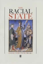 The Racial State - David Theo Goldberg
