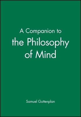 A Companion to the Philosophy of Mind - 